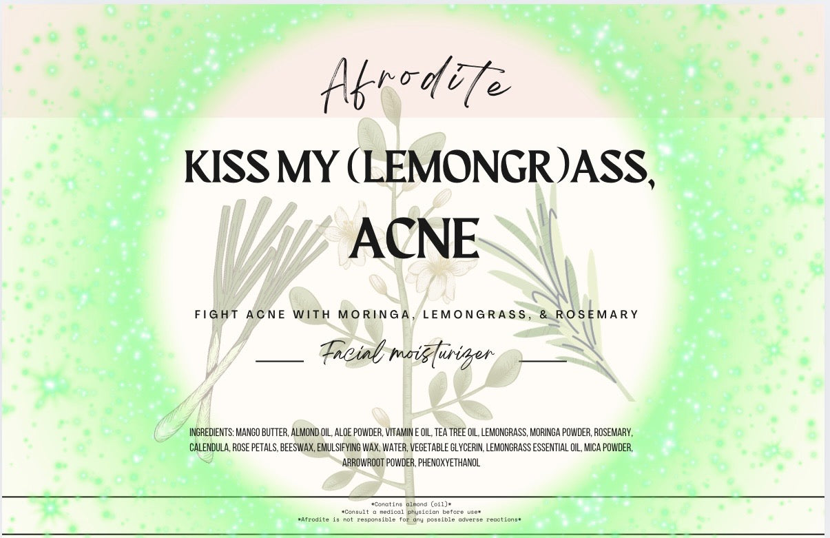 Kiss My (lemongr)Ass, Acne! (2oz)